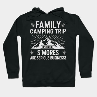 Camping Family Camping Trip Hoodie